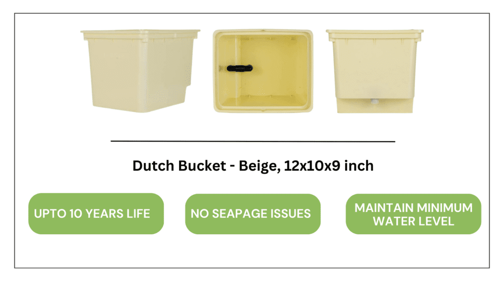 Dutch Buckets - Beige, 12x10x9 Inch - Upto 10 Years Life , No Seapage Issues, Maintain Minimum Water Level